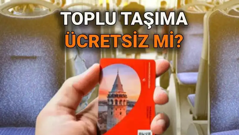 15 Temmuz'da Ücretsiz Toplu Taşıma Uygulaması: Neler Olacak?