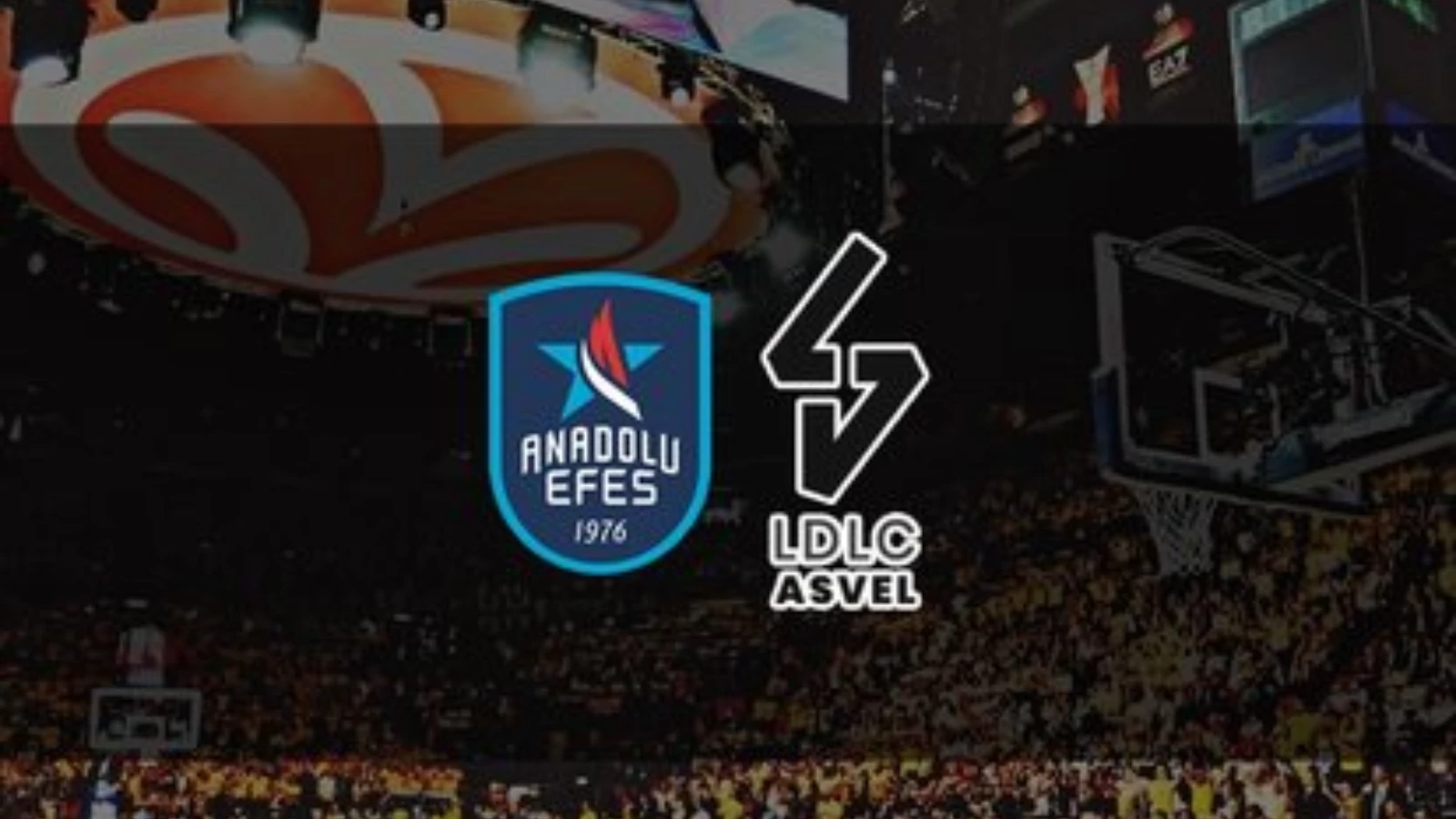 Anadolu Efes - Asvel Maçı (Canlı)