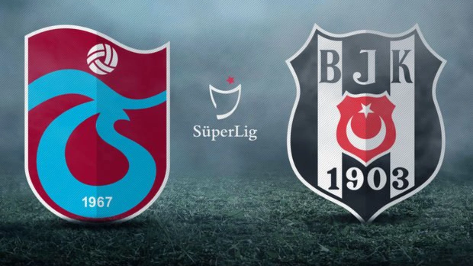 Trabzonspor - Beşiktaş Maçı Ne Zaman?