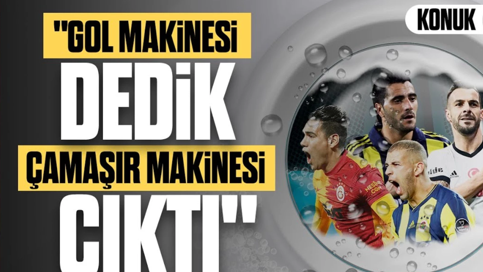 Gol Makinesi Denilip Çamaşır Makinesi Çıkan Golcüler