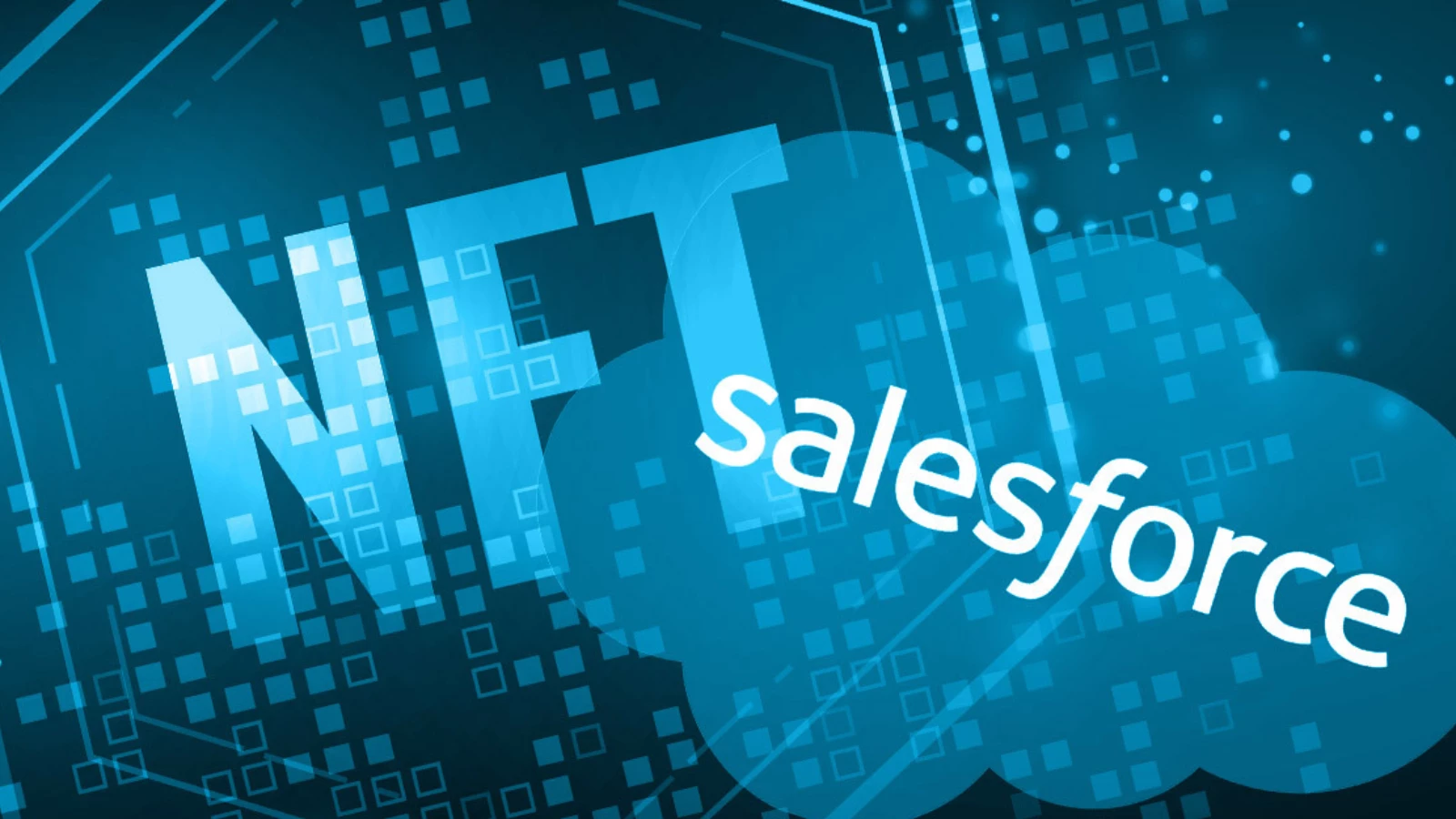 Salesforce’tan NFT Servisi Geliyor