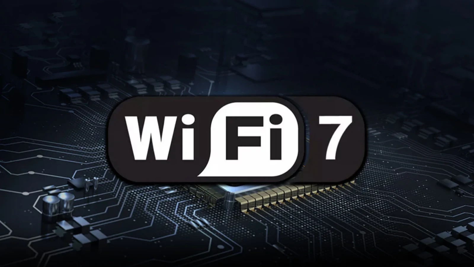 Yeni Wi-Fi 7 Teknolojisi