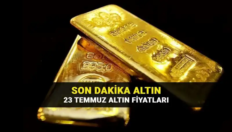 Güncel Altın Fiyatları: 23 Temmuz’da Altın Kaç TL?