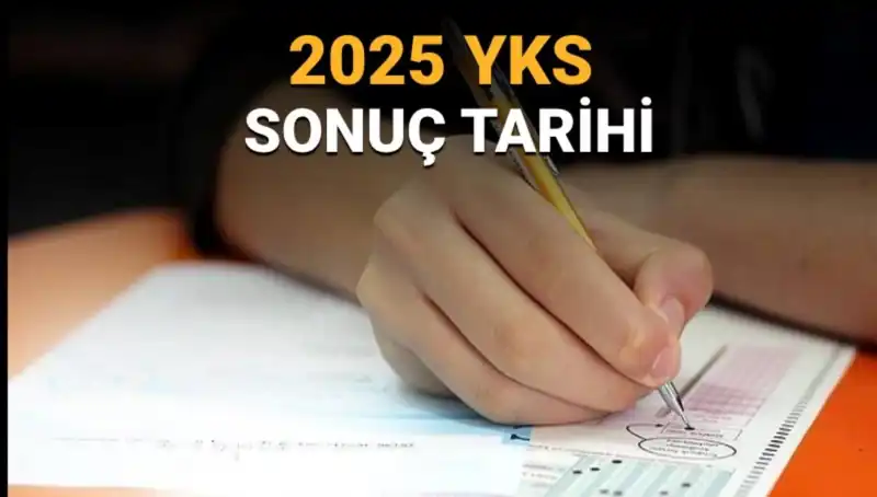 2025 YKS Sonuçları İçin Geri Sayım Başladı! Sınav Sonuçları Ne Zaman Açıklanacak?